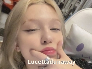 Lucettadunaway