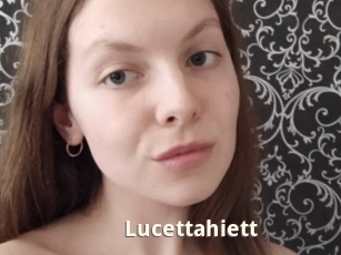 Lucettahiett