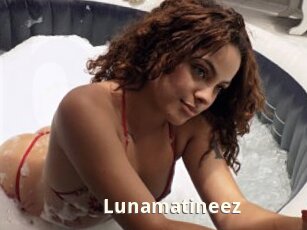Lunamatineez