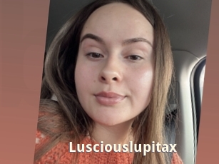 Lusciouslupitax