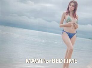 MAWIforBEDTIME