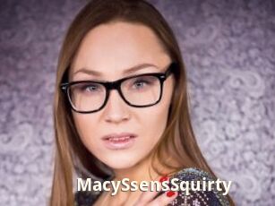 MacySsensSquirty