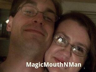MagicMouthNMan