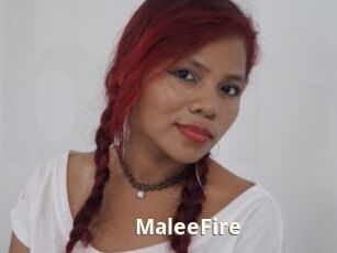 MaleeFire