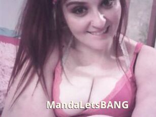 MandaLetsBANG