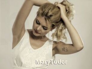 MaryTudor