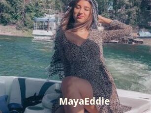 MayaEddie