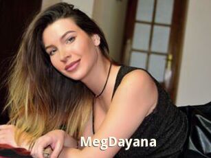 MegDayana