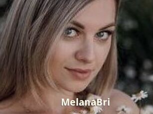 MelanaBri
