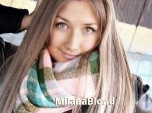 MilanaBlond