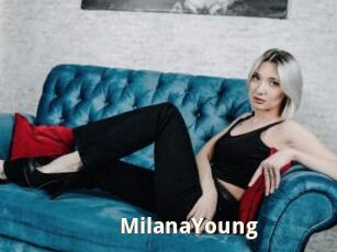 MilanaYoung