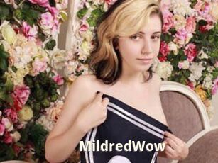 MildredWow