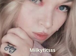 Milkytitsss