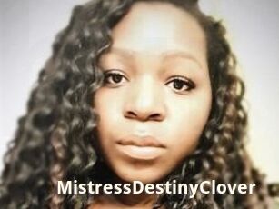 MistressDestinyClover