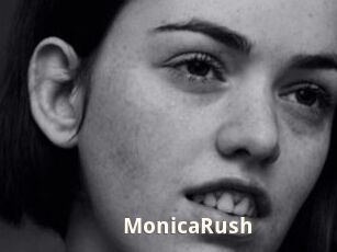 MonicaRush