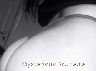 Mysterious_Brunette
