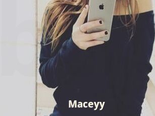 Maceyy