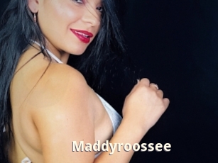 Maddyroossee