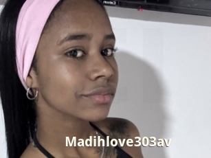 Madihlove303av