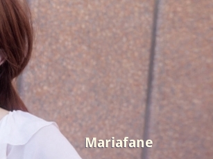 Mariafane