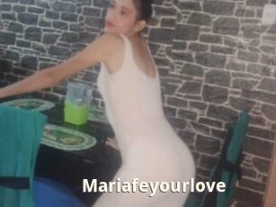 Mariafeyourlove