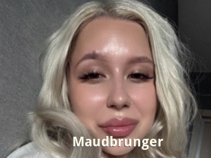 Maudbrunger