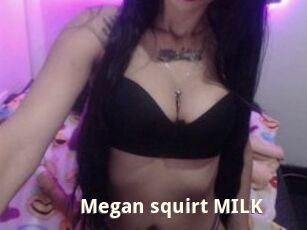 Megan_squirt_MILK