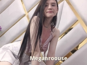 Meganroouse