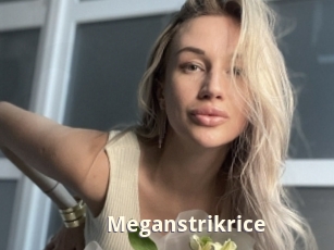 Meganstrikrice