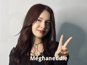 Meghaneddie