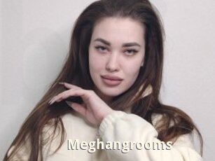 Meghangrooms