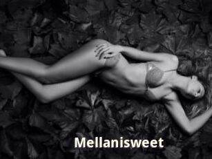 Mellanisweet