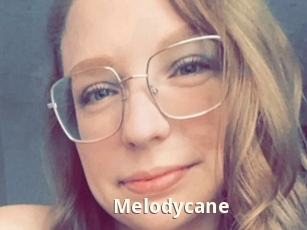 Melodycane