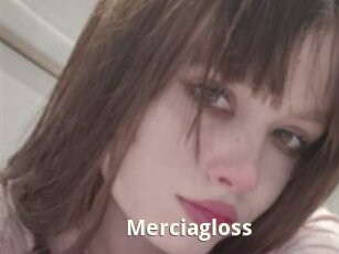 Merciagloss