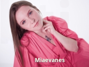 Miaevanes
