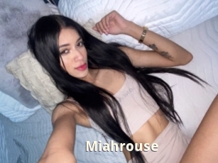 Miahrouse