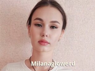 Milanaglowerd