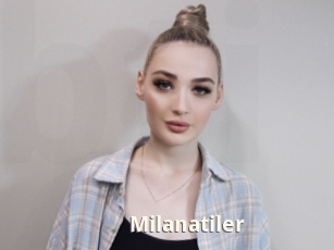 Milanatiler