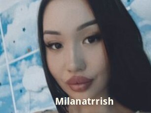Milanatrrish