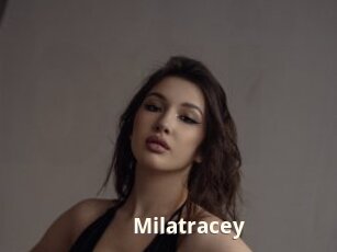 Milatracey