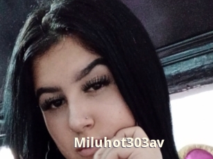 Miluhot303av