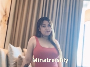 Minatreishly