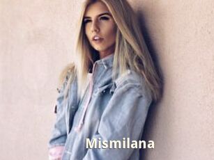 Mismilana