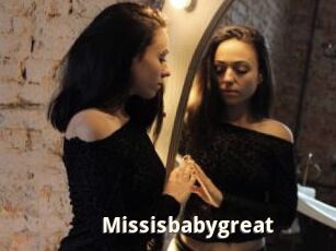 Missisbabygreat