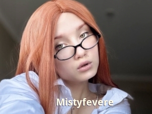 Mistyfevere