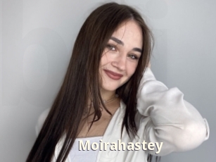 Moirahastey