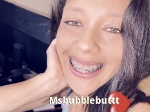 Msbubblebuttt