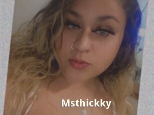 Msthickky