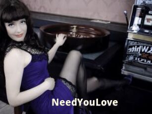 NeedYouLove