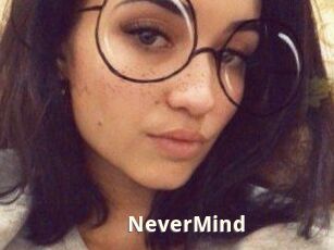 NeverMind